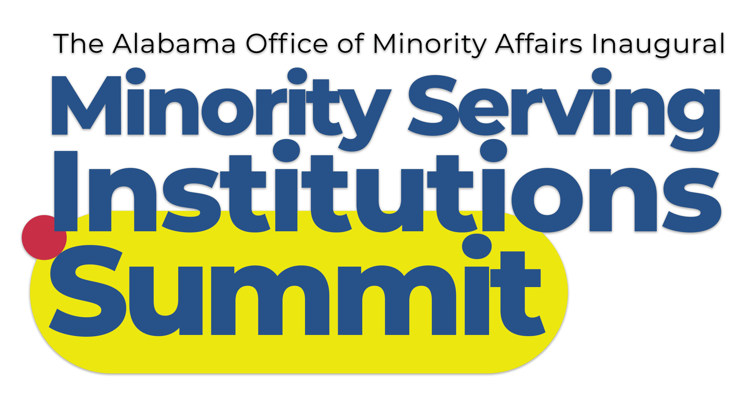 The Minority Serving Institutions (MSI) Summit
